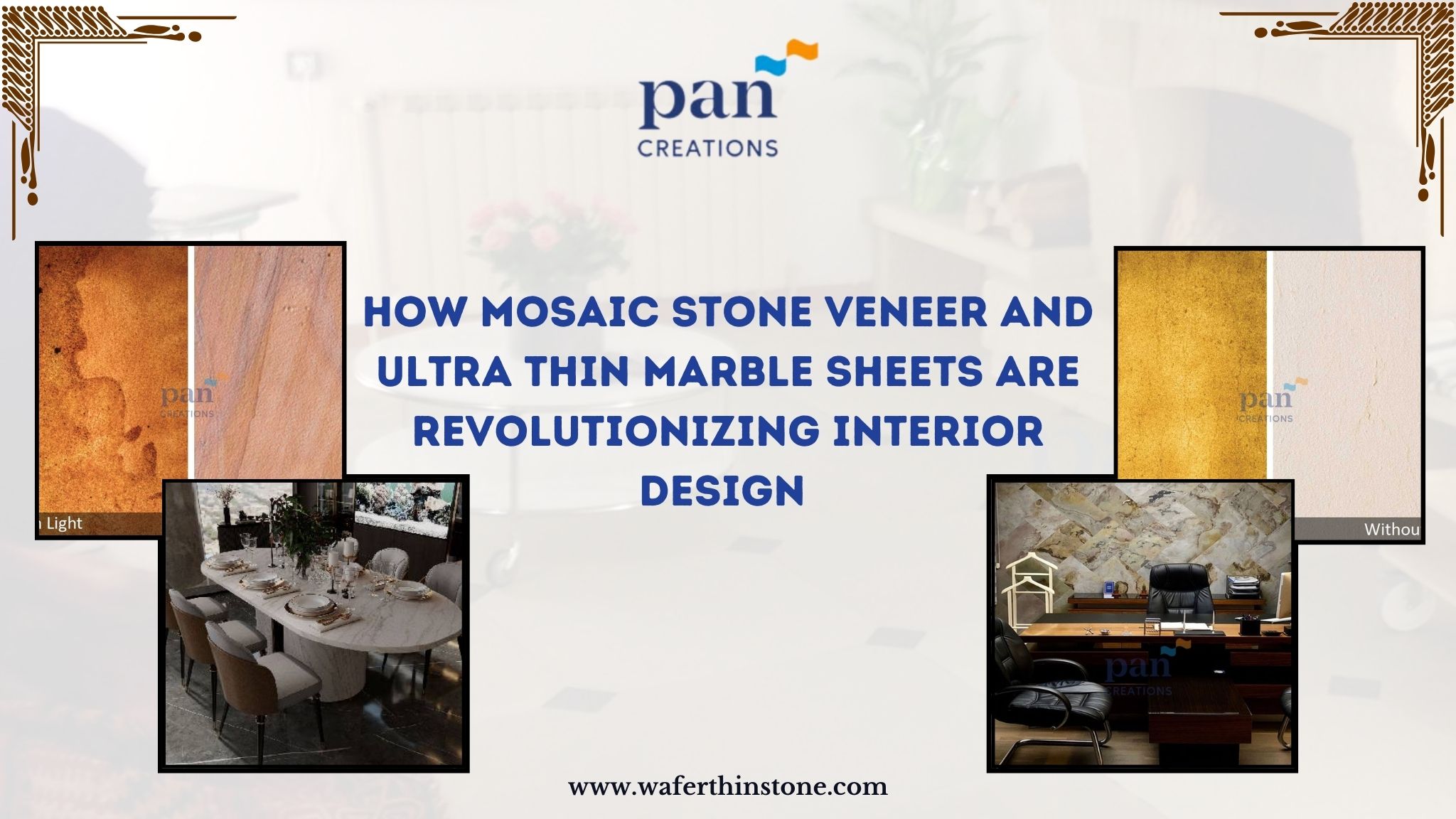 How Mosaic Stone Veneer and Ultra Thin Marble Sheets are Revolutionizing Interior Design