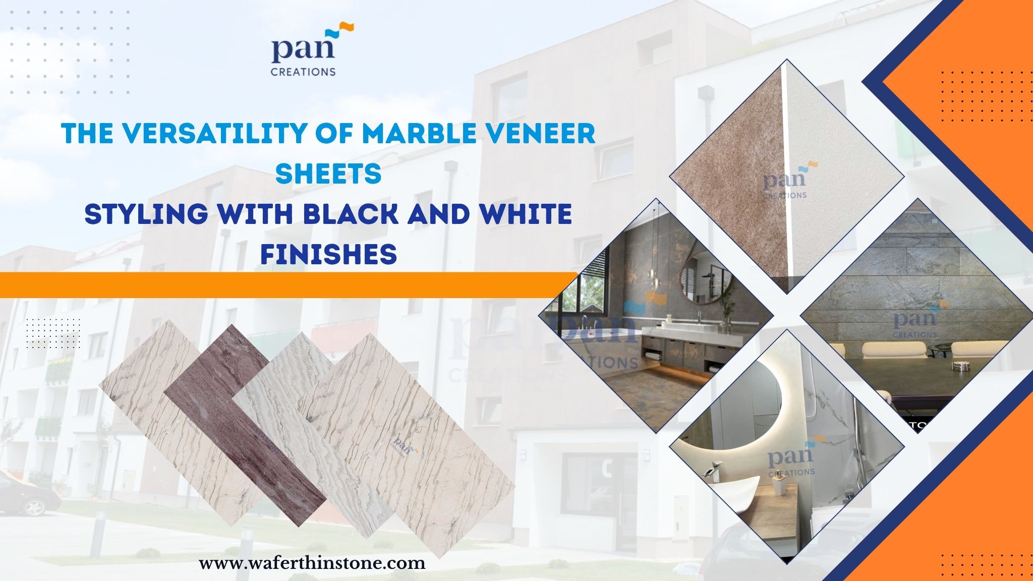 The Versatility of Marble Veneer Sheets Styling with Black and White Finishes
