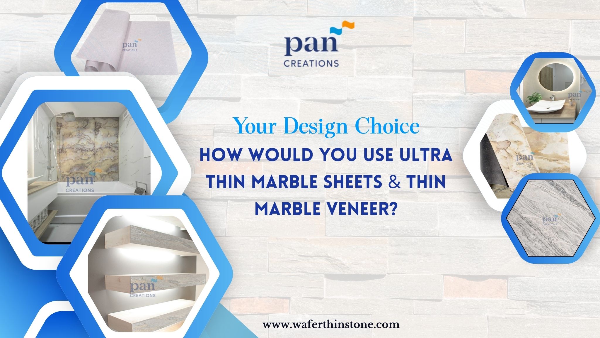 Your Design Choice How Would You Use Ultra Thin Marble Sheets & Thin Marble Veneer