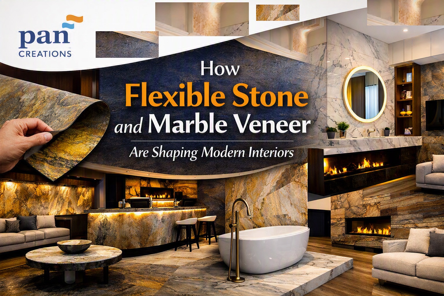 How Flexible Stone and Marble Veneer Are Shaping Modern Interiors